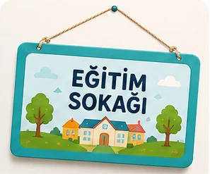 Eğitim Sokağı Tabelası
